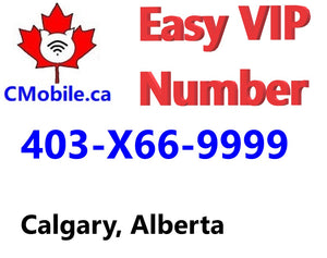 VIP easy Business Number ,  403-X66-9999 from Calgary , Alberta